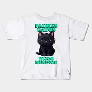 Padres gatos, hijos mininos Kids T-Shirt